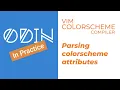 Vim Colorscheme Compiler Parsing colorscheme attributes
