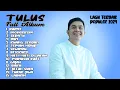 Download Lagu TULUS - Full Album 2024 || PIlihan Lagu Terbaik Dan Populer Saat Ini