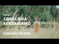 Download Lagu Sempurna bersamamu - Sanah (KARAOKE VERSION) #sanah #karaoke