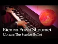 Download Lagu Eien no Fuzai Shoumei - Detective Conan Movie 24: The Scarlet Bullet [Piano]