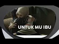 Download Lagu Riffa DT - Untuk Mu Ibu (OFFICIAL MUSIC VIDEO)
