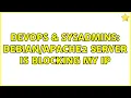 DevOps SysAdmins server is blocking my IP