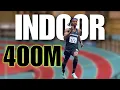 How To Run The Indoor 400m