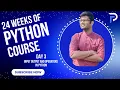 Day 3 of learning python with Propulse Coders Accelerate Your Python Journey