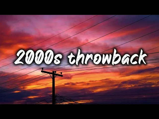 Download MP3 2000s throwback vibes ~nostalgia playlist