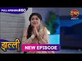 Download Lagu Jhallee | Full Episode 80 | 8 Oct 2025 #newepisode Full HD Dangal TV