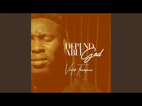 Download MP3 Dependable God (Medley)