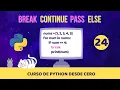 Sentencias break continue pass else Curso de Python desde cero