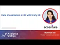 Data Visualization in 3D with Unity 3D DataHour by Munmun Das