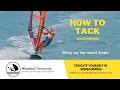 How To Tack - Windsurf University