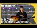Rocksmith What s the Rocksmith Workshop