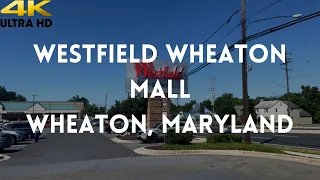 4K Walking Tour A Great Mall in Maryland Wheaton Mall