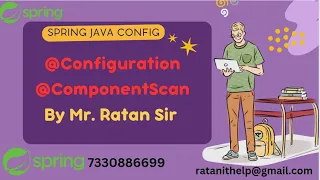Spring Framework Session 27 Java Based Configuration ComponentScan MR RATAN SIR