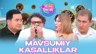 Mavsumiy kasalliklar... Allo doktor