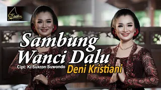 deni kristiani sambung wanci dalu official music video 
