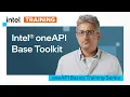 Intel oneAPI Base Toolkit Intel Software