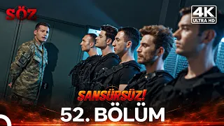 Söz 52. Bölüm | 4K SANSÜRSÜZ