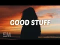 Download Lagu Griff - Good Stuff (Lyrics)
