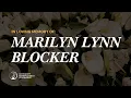 IN LOVING MEMORY OF MARILYN LYNN BLOCKER