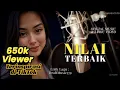 Download Lagu NILAI TERBAIK - VIRAL TIKTOK - Official Music \u0026 Lyric Video | Lagu MOTIVASI