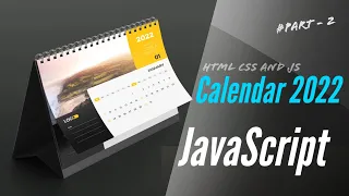 Create a Calendar using pure JavaScript with 3D effect - 2 Calendar using html css and JS