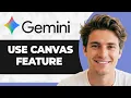 How to Use the Google Gemini Canvas Feature Step By Step 2026 Guide