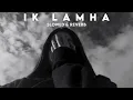 Azaan sami khan - Ik lamha ft. Maya ali || slowed and reverb || zahraa creation