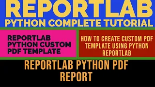 REPORTLAB REPORTLAB PYTHON TUTORIAL How To Create Custom Pdf Template Using Reportlab Python PART 58
