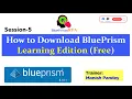 Download Lagu How to Download Blue Prism Learning Edition | Session 5 | BluePrism RPA Tutorial