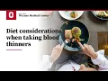 Diet considerations when taking blood thinners Ohio State Medical Center