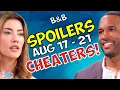 Bold and Beautiful Weekly Spoilers Aug 17-21 Steffy Carter CHEAT - Ridge RAGES Soap Dirt B B