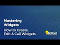 Mastering Widgets Boost your Website How to Create Edit Call Widgets