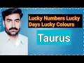 Taurus Lucky Numbers Days Colours Planets Astrologer Saeed Ul Hassan