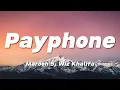 Download Lagu Maroon 5 - Payphone (Lyrics)