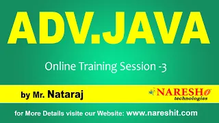 ADVANCED JAVA 11 00 AM IST SERVLET Session-3 by Mr Nataraj
