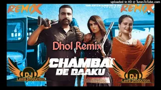 chambal de daku lahoria production remix new punjabi song 2022 khake kala maal dhol mix lawa remix