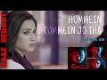 Download Lagu Hummein Tummein Jo Tha | sub Indo lyric | from Raaz Reboot Movie
