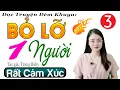 Download Lagu [Tập 3] BỎ LỠ MỘT NGƯỜI - Truyện thực tế việt nam có thật 2024 - MC Thu Huệ kể cảm xúc