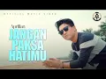 Download Lagu APRILIAN - JANGAN PAKSA HATIMU (MUSIC AUDIO)