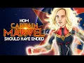 Lagu How Captain Marvel Should Have Ended