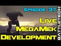 Live MegaMek Development Episode 37