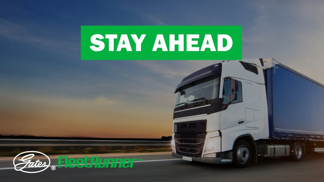 Stay Ahead with Gates FleetRunner™: The Best Heavy Duty Parts For Major Trucks