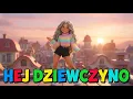 Lagu Hej dziewczyno - Jessica Music ( OFFICIAL )