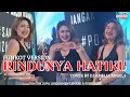 Download Lagu FUNKOT | RINDUNYA HATIKU | COVER BY DJ AMELIA ANGELS REAL #dj #djremix #djviral #funkot #viral #dji 
