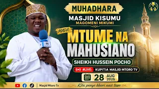#LIVE:  MUHADHARA YA MAZAZI YA MTUME || MADA MTUME NA MAHUSIANO SHEIKH H. POCHO 2026
