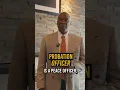 So what actually is a probation officer