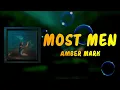 Amber Mark - Most Men (Lyrics)
