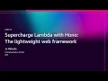 AWS re Invent 2025 - Supercharge Lambda with Hono The lightweight web framework CNS374