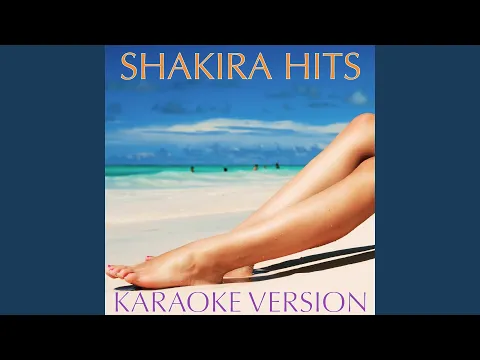 Download MP3 Hips Don't Lie (Karaoke Version Originally Performed By Shakira)