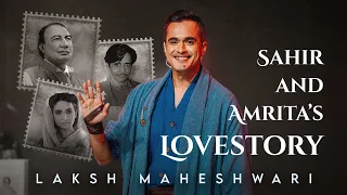 Sahir & Amrita: The Most Talked About Story | Main Tenu Phir Milangi by Laksh